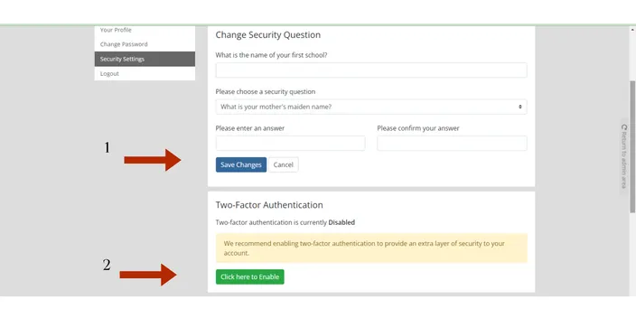 Security Settings page with the Change Security Question form and the Two-Factor Authentication panel